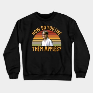 Them Apples Good Will Hunting Vintage Crewneck Sweatshirt